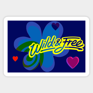 Wild And Free Sticker